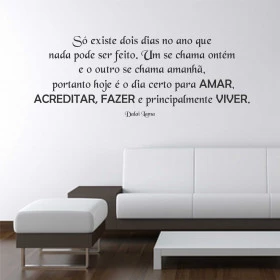 Adesivo Frase Só existe dois... - Dalai Lama